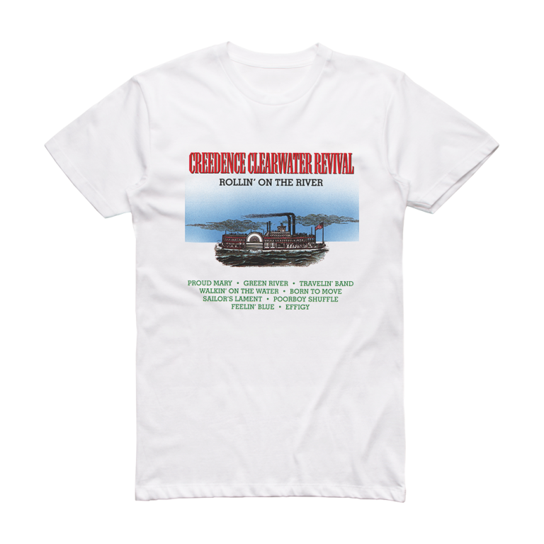Creedence Clearwater Revival Rollin On The River Album Cover T-Shirt ...