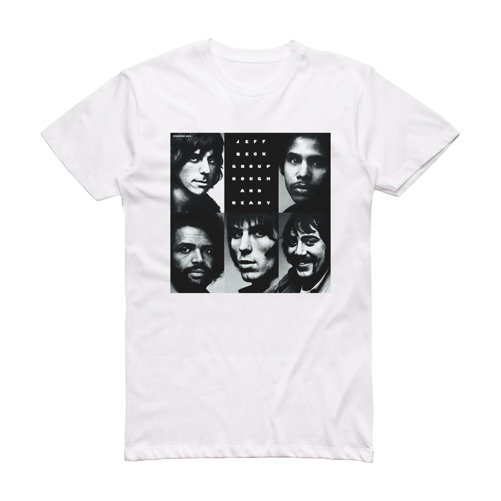 Jeff Beck Group Rough And Ready Album Cover T-shirt White – Album Cover 