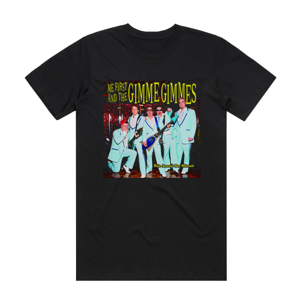 Me First and the Gimme Gimmes Ruin Jonnys Bar Mitzvah Album Cover T-Shirt Black