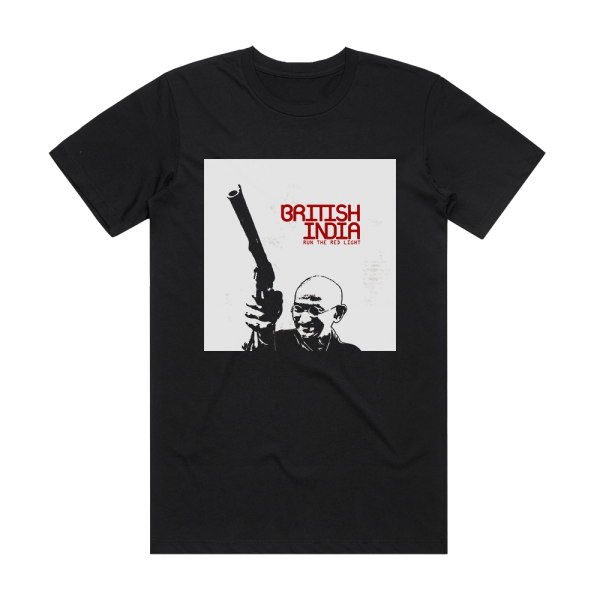 British India Run The Red Light Album Cover T-Shirt Black