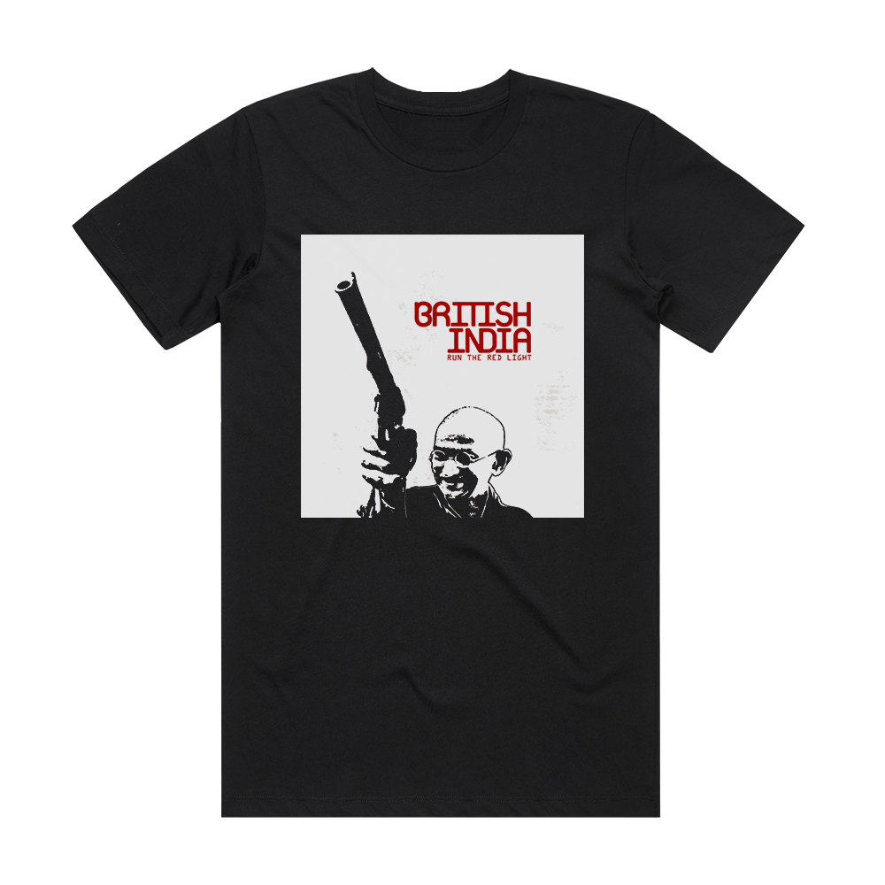 British India Run The Red Light Album Cover T-Shirt Black – ALBUM COVER ...