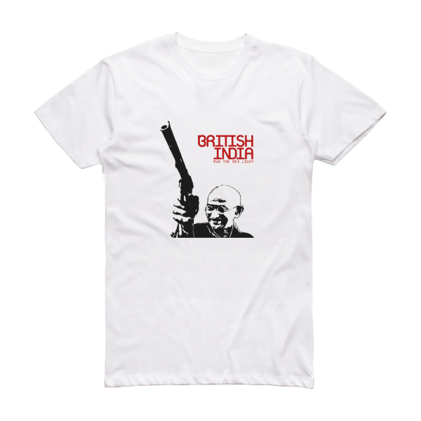 British India Run The Red Light Album Cover T-Shirt White