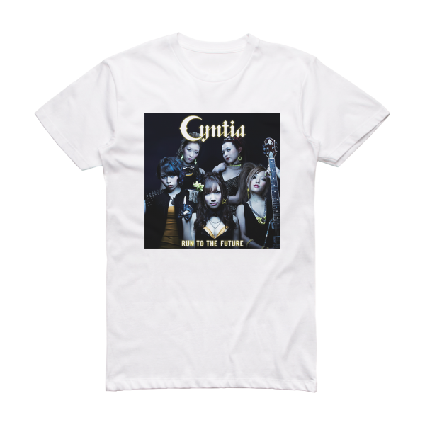 Cyntia Run To The Future Album Cover T-Shirt White