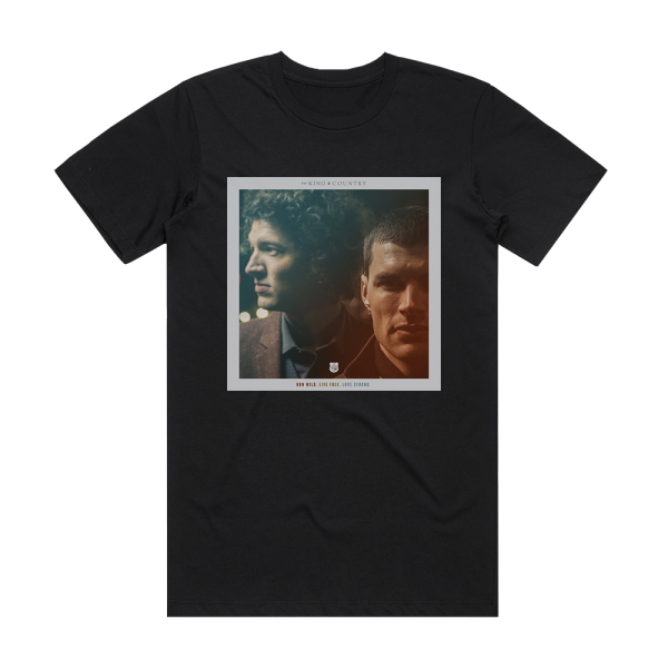 For King & Country Run Wild Live Free Love Strong 3 Album Cover T-Shirt Black