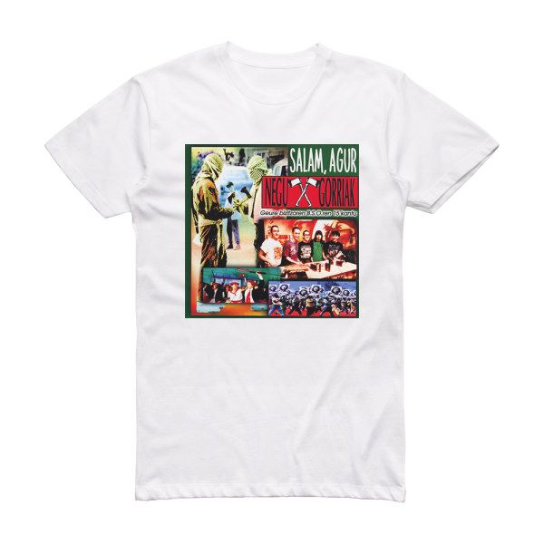 Negu Gorriak Salam Agur Album Cover T-Shirt White