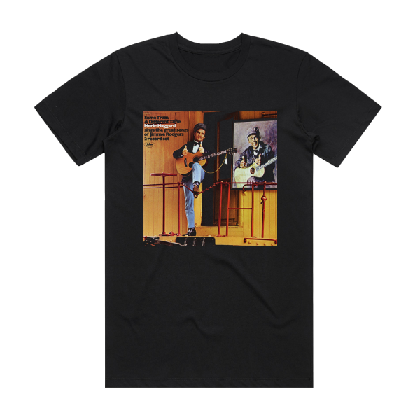 Merle Haggard Same Train A Different Time Album Cover T-Shirt Black