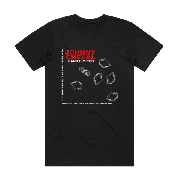 Johnny Chevals Absurd Orchestra Sans Limites Version Courte Album Cover T-Shirt Black