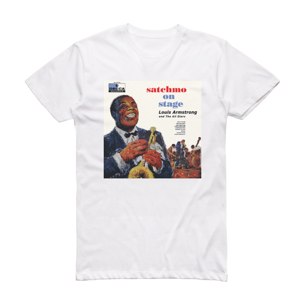 Louis Armstrong and His All-Stars Satchmo On Stage Album Cover T-Shirt White