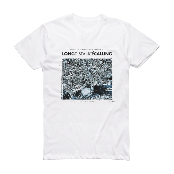 Long Distance Calling Satellite Bay Album Cover T-Shirt White