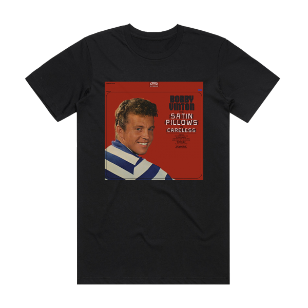 Bobby Vinton Satin Pillows And Careless Album Cover T-Shirt Black