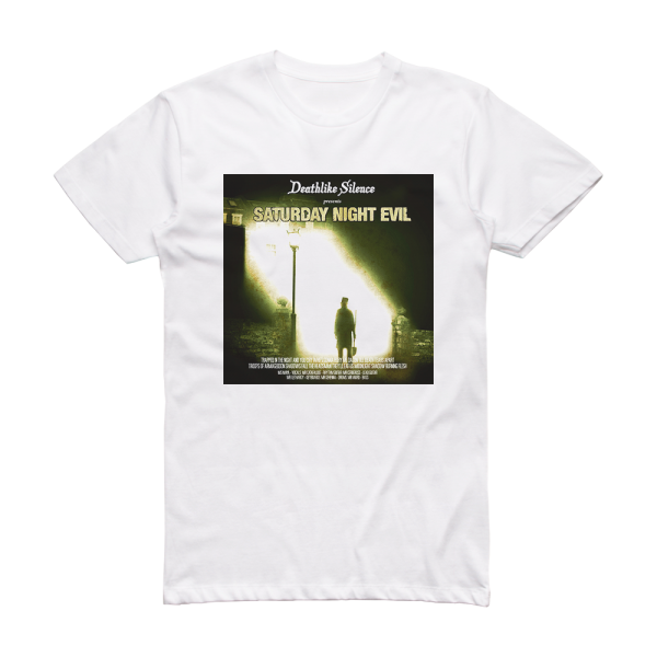 Deathlike Silence Saturday Night Evil Album Cover T-Shirt White