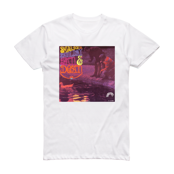 Jan and Dean Save For A Rainy Day Album Cover T-Shirt White