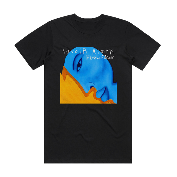 Florent Pagny Savoir Aimer Album Cover T-Shirt Black