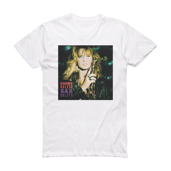 Candy Dulfer Saxuality Album Cover T-Shirt White