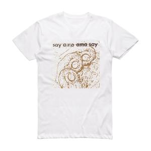 Ama Say Say Ama Album Cover T-Shirt White