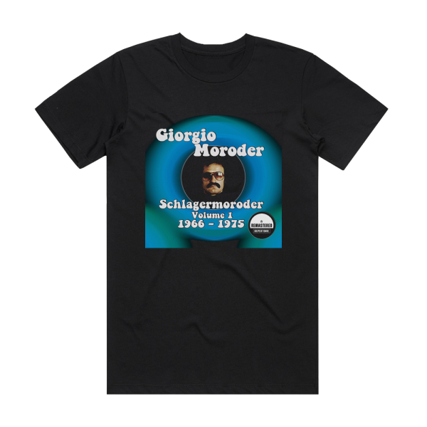 Giorgio Moroder Schlagermoroder Volume 1 1966 1975 Album Cover T-Shirt Black