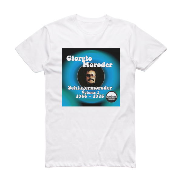 Giorgio Moroder Schlagermoroder Volume 1 1966 1975 Album Cover T-Shirt White