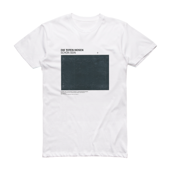 Die Toten Hosen Schn Sein Album Cover T-Shirt White