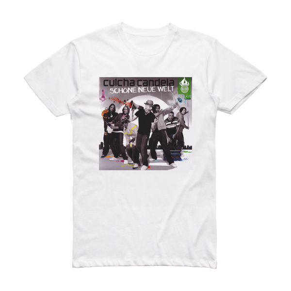 Culcha Candela Schne Neue Welt Album Cover T-Shirt White