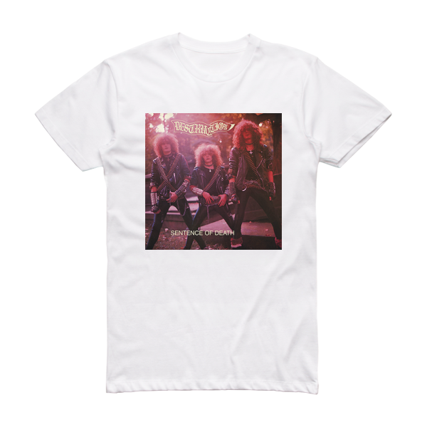 Destruction Sentence Of Death Album Cover T-Shirt White