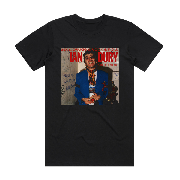 Ian Dury and The Blockheads Sex Drugs Rock Roll Album Cover T-Shirt Black