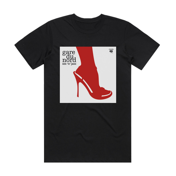 Gare du Nord Sex N Jazz Album Cover T-Shirt Black