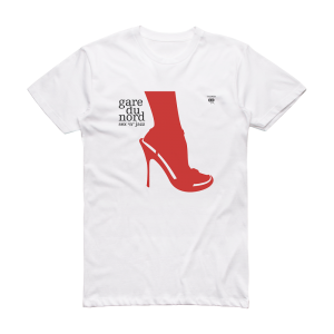 Gare du Nord Sex N Jazz Album Cover T-Shirt White