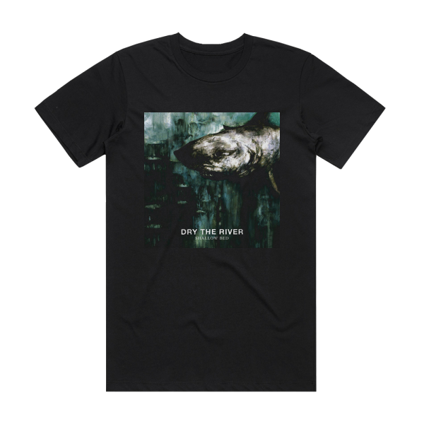 Dry the River Shallow Bed Album Cover T-Shirt Black