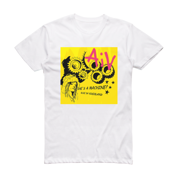 Alice in Videoland Shes A Machine Album Cover T-Shirt White