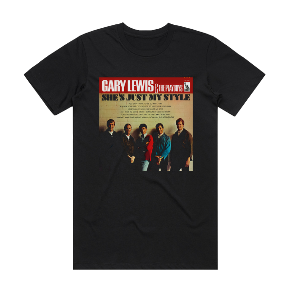 Gary Lewis and The Playboys Shes Just My Style Album Cover T-Shirt Black