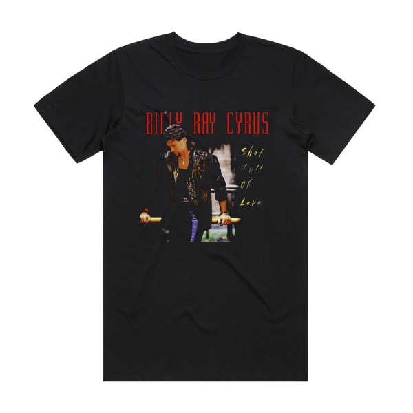 Billy Ray Cyrus Shot Full Of Love Album Cover T-Shirt Black