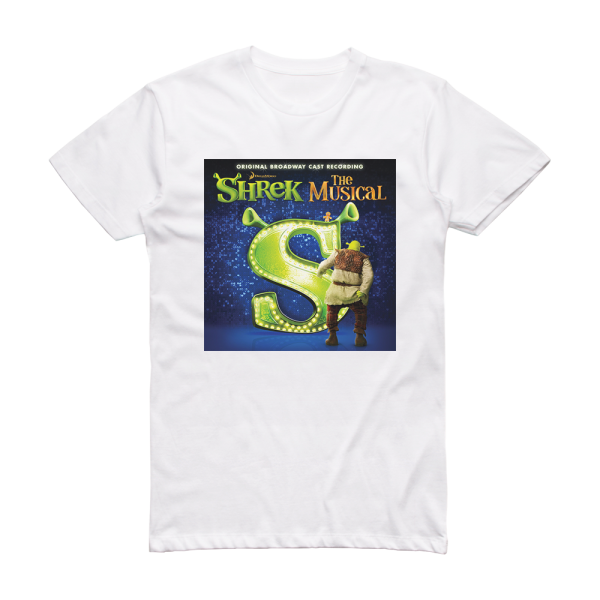 Jeanine Tesori Shrek The Musical 1 Album Cover T-Shirt White