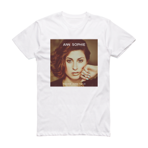Ann Sophie Silver Into Gold Album Cover T-Shirt White