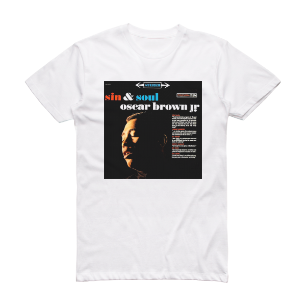 Oscar Brown Jr Sin Soul Album Cover T-Shirt White