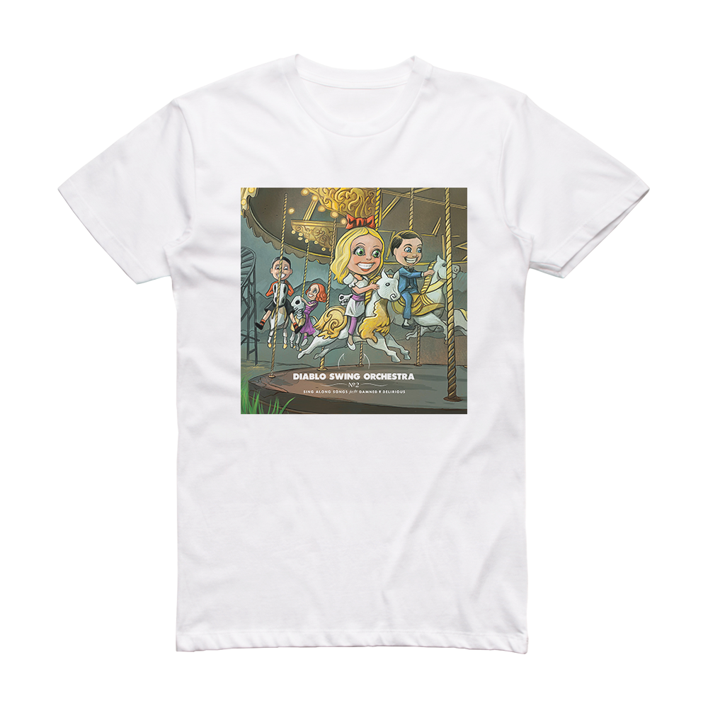 diablo-swing-orchestra-sing-along-songs-for-the-damned-delirious-album-cover-t-shirt-white