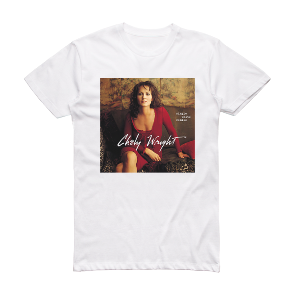 Chely Wright Single White Female Album Cover T-Shirt White