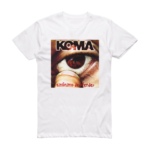 Koma Sinnimo De Ofender Album Cover T-Shirt White