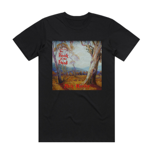 Mick Harvey Sketches From The Book Of The Dead Album Cover T-Shirt Black