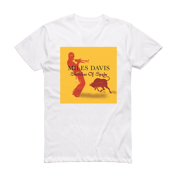 Miles Davis Sketches Of Spain 4 Album Cover T-Shirt White