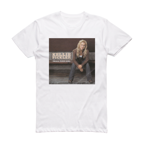 Kellie Pickler Small Town Girl Album Cover T-Shirt White