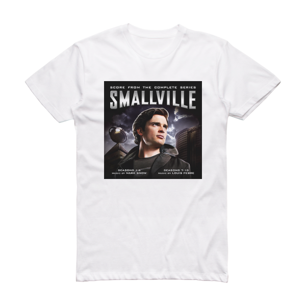 Mark Snow Smallville Score From The Complete Series Album Cover T-Shirt White