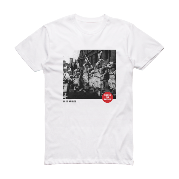 Luke Haines Smash The System Album Cover T-Shirt White