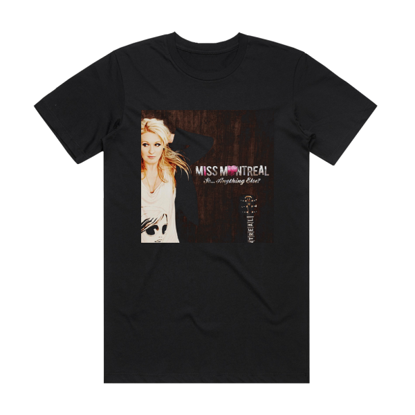 Miss Montreal So Anything Else Album Cover T-Shirt Black