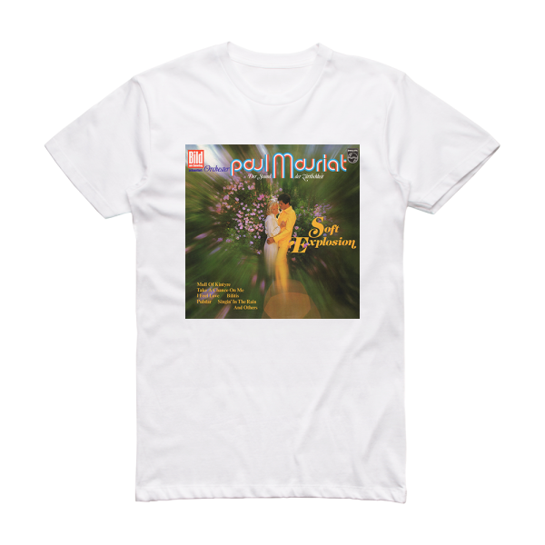 Paul Mauriat Soft Explosion Album Cover T-Shirt White