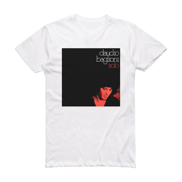 Claudio Baglioni Solo Album Cover T-Shirt White