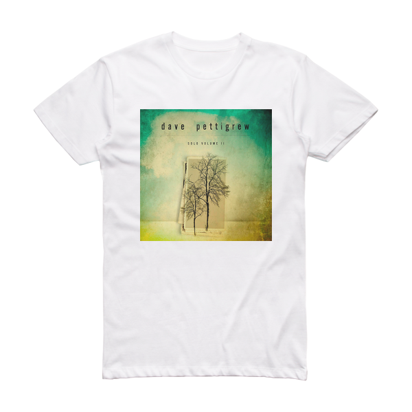 Dave Pettigrew Solo Vol 2 Album Cover T-Shirt White