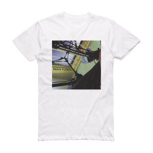 Max Tundra Some Best Friend You Turned Out To Be Album Cover T-Shirt White