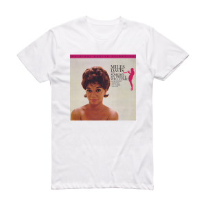 Miles Davis Sextet Someday My Prince Will Come Album Cover T-Shirt White