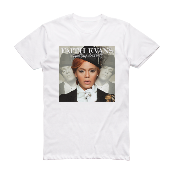 Faith Evans Something About Faith Album Cover T-Shirt White