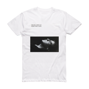 Michael Mantler Something There Album Cover T-Shirt White
